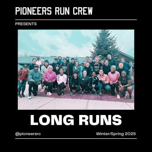 Long Runs (Winter/ Spring)